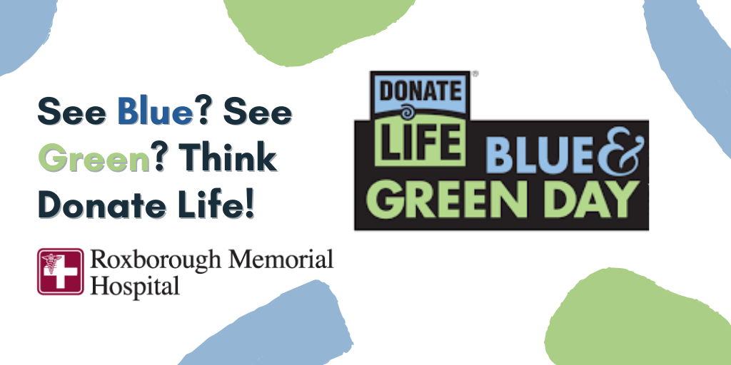 See Blue? See Green? Think Donate Life!